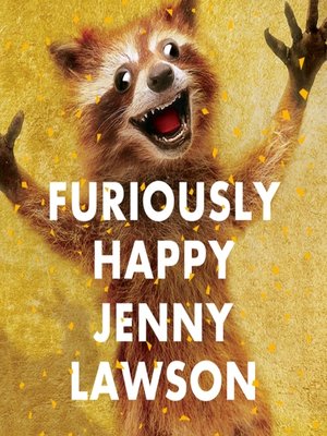 Furiously Happy - Audiobook